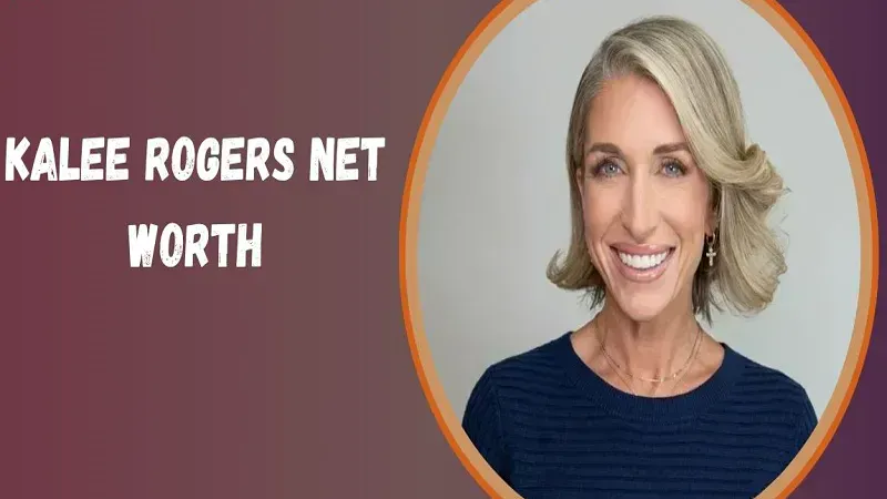 Kalee Rogers Net Worth, Full Life Story, Business Success, and Earnings Breakdown